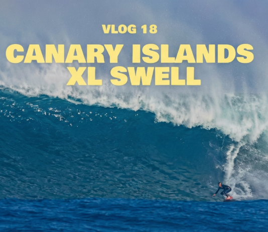 Video of the Week: back in the water after weeks on the sidelines xxl swell fuerteventura